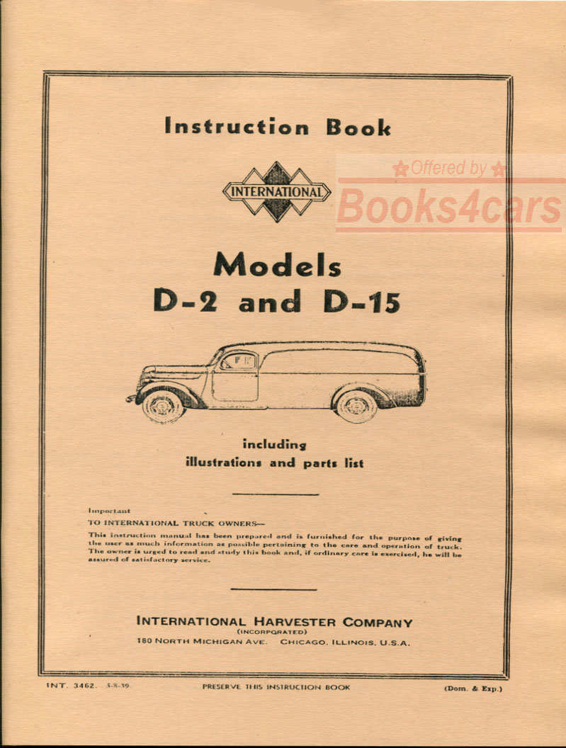 37-40 Model D-2 D-15 Owners manual by International Truck D2 D15