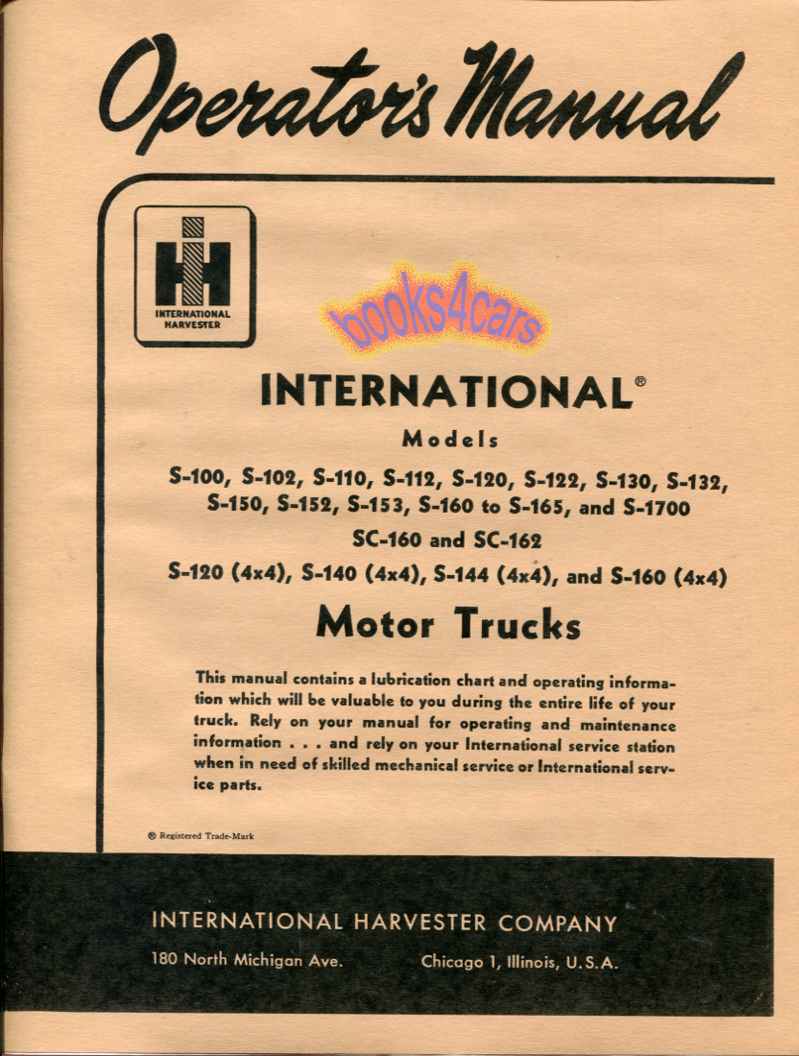 55-57 S100 S110 S120 S130 S180 owners manual by International for pickup & Travelall