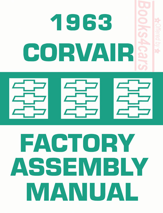 63 Assembly manual by Chevrolet for 1963 Corvair