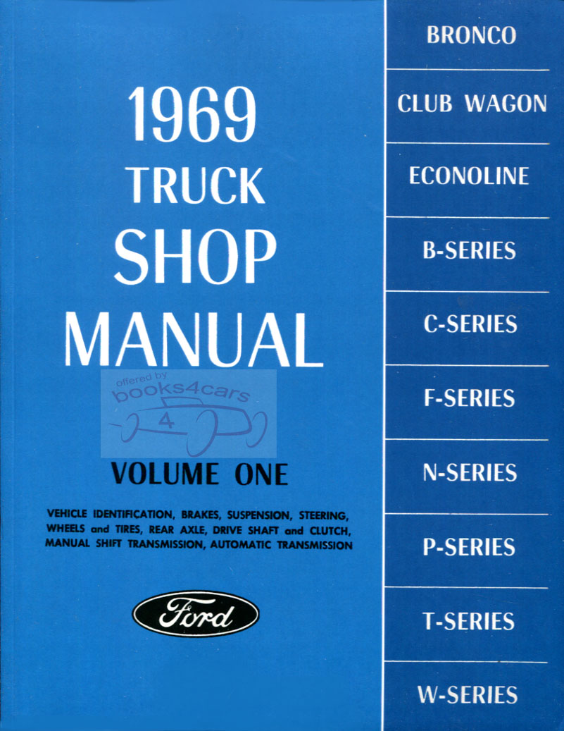 69 Shop Service Repair Manual for Ford Truck Vol. 1 covering Chassis