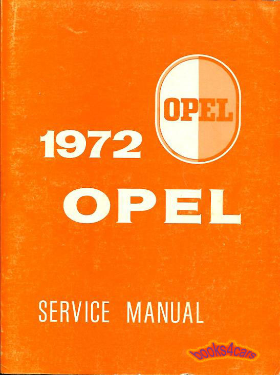 72 Shop Service Repair Manual for GT & 1900 Manual by Opel.