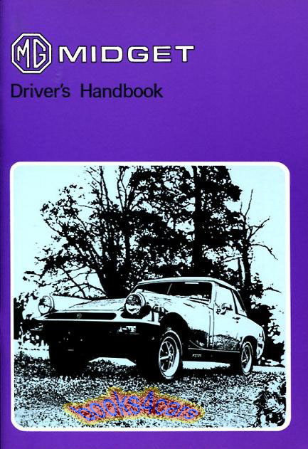 75-78 MG Midget Owners Handbook Owners Manual - 79 pages by MG