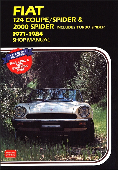 71-84 Shop Manual by Clymer Inc turbo 292 pages Fiat 124 Spider 2000 & Coupe