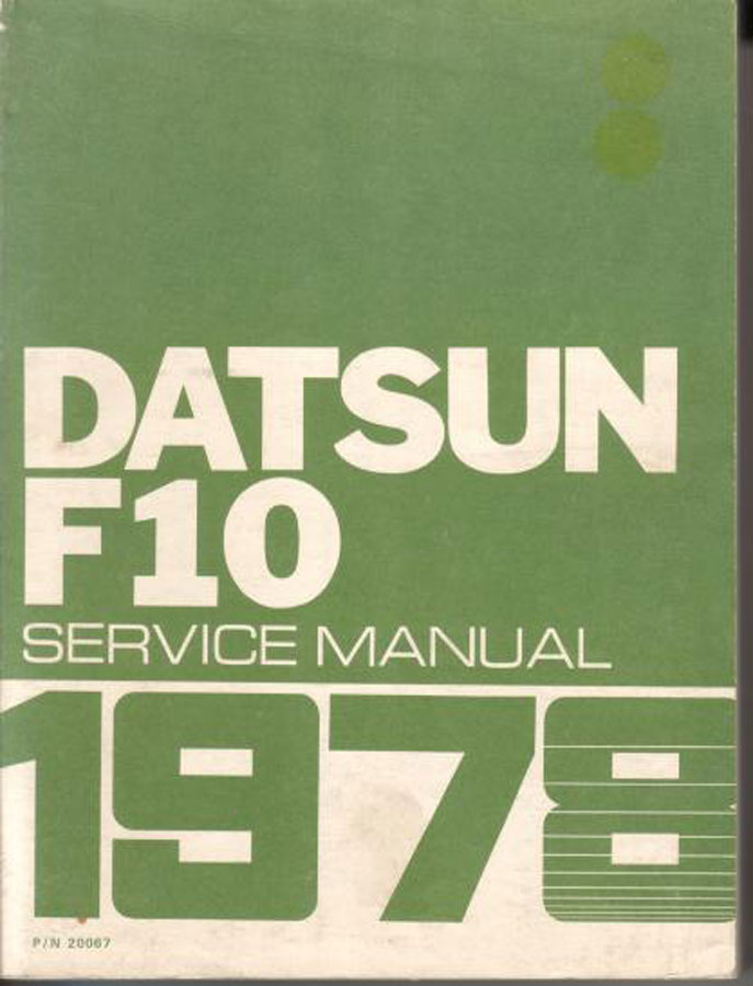 78 F10 Service Manual by Datsun