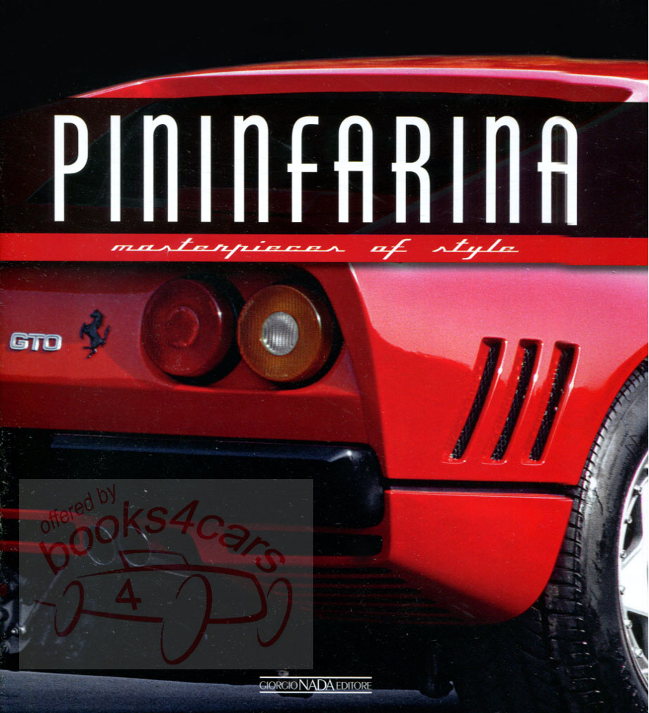 Pininfarina Masterpieces of Style 208 pages Hardcover by L. Greggio
