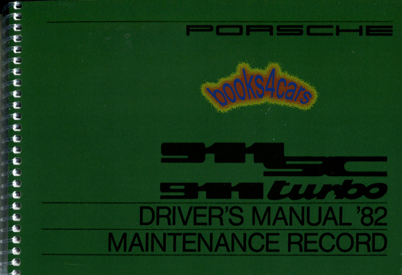 82 911SC owners manual by Porsche for 911 SC & 930 Turbo 91 pages