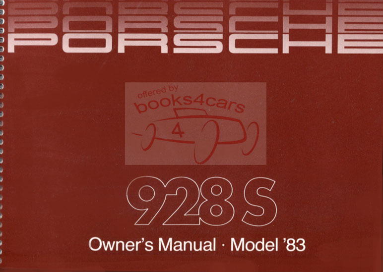 82 Owners manual for 928 by Porsche