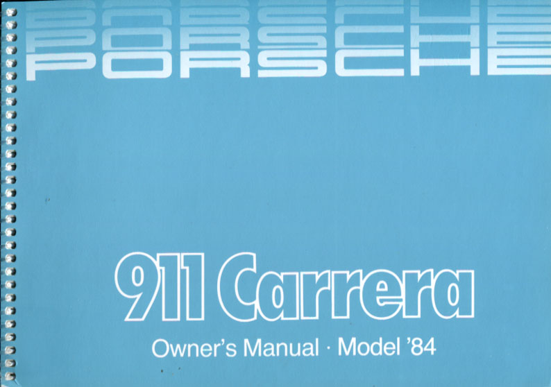 84 911 Carrera owners manual by Porsche