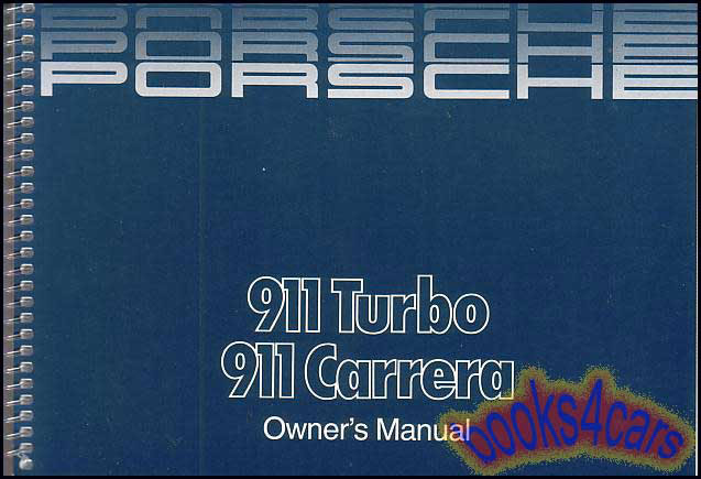 86 911 Carrera & 930 Turbo owners manual by Porsche 108 pages