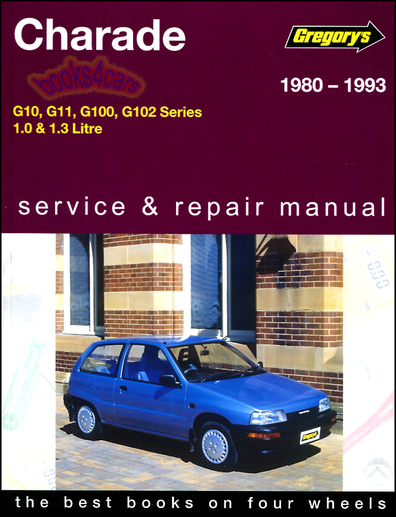 80-93 Daihatsu Charade shop service repair manual 1.0 1.3L 3 & 4 cyl Gas versions Inc Turbo 288 pages does not cover 4WD by Gregorys