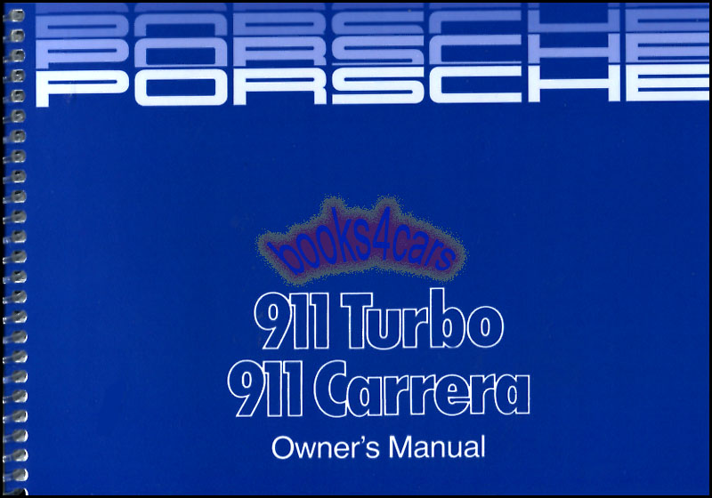 87 Owners Manual for 911 Carrera & Turbo by Porsche