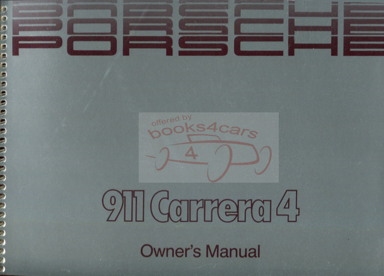 89 911 Carrera 4 owners manual by Porsche