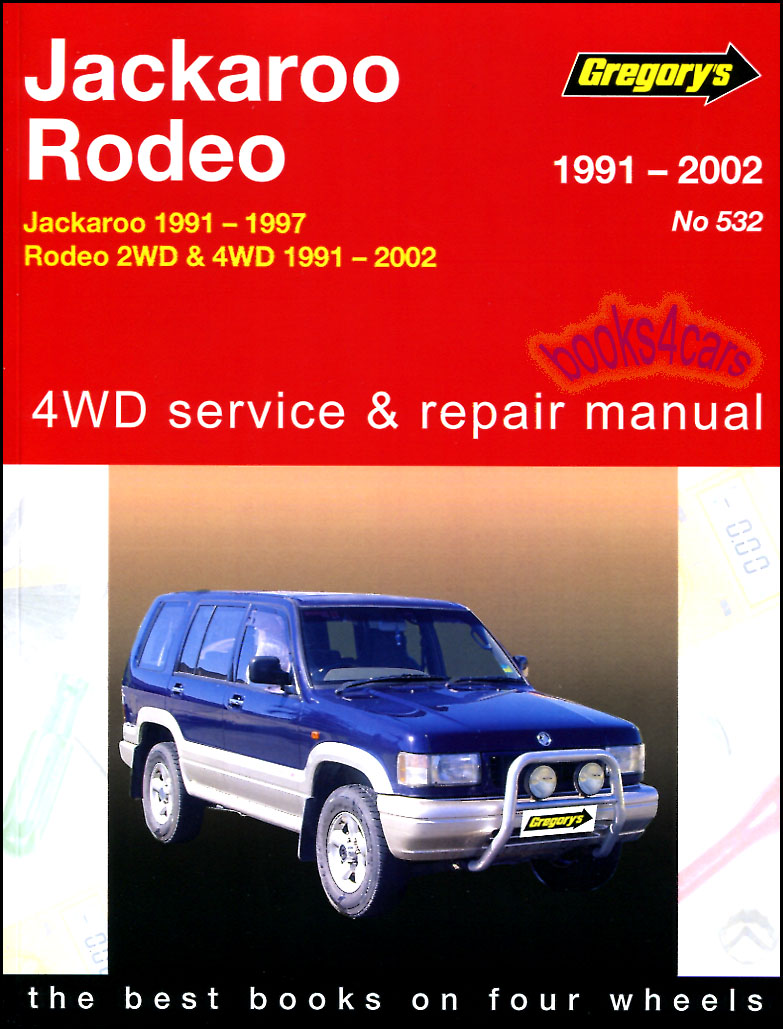 91-02 Trooper & SLX Shop Service Repair Manual by Gregory's for Isuzu & Acura trucks with gasoline petrol V6 3.2 DOHC & SOHC & 3.1 & 4 cyl also known as Holden Jackaroo & Rodeo in some markets