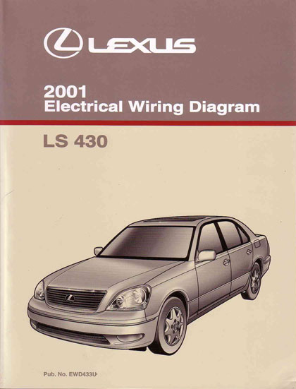 2001 LS430 Wiring Diagram Manual By Lexus for LS 430