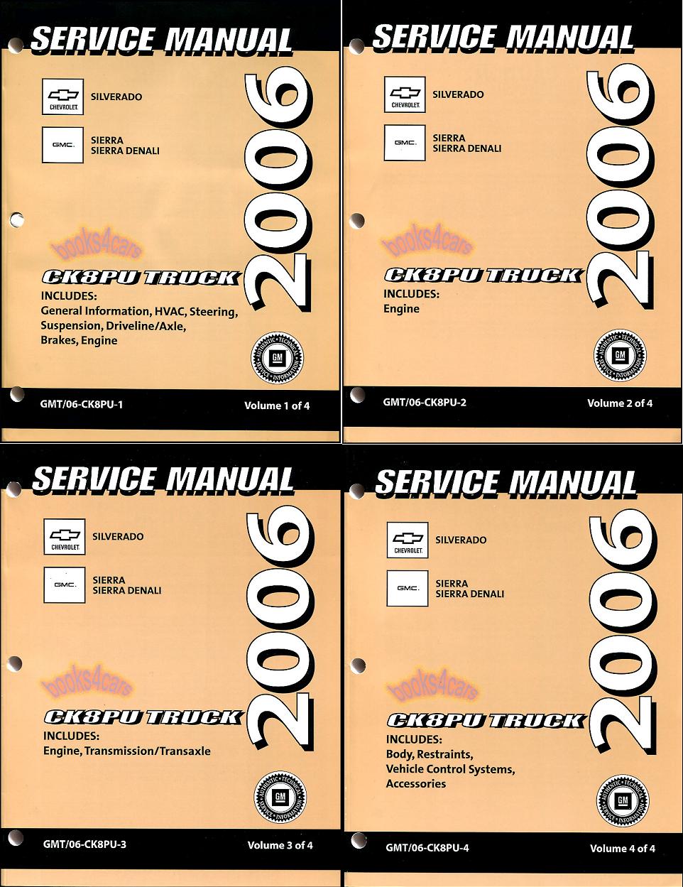 2006 Chevy Silverado and GMC Sierra and Denali shop service repair manual 4 volume set by Chevrolet and GMC Truck CK8