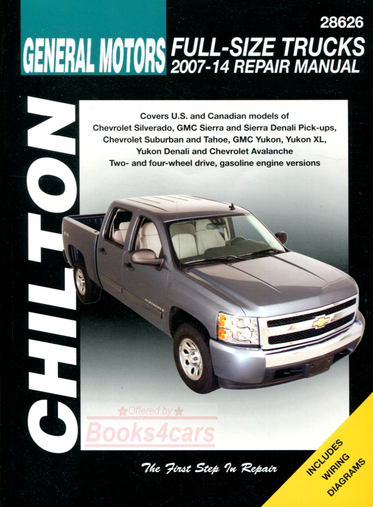 2007-2014 Chevrolet GMC Silverado Sierra Denali Suburban Tahoe Yukon XL Avalanche shop service repair manual by Chilton ( may also be partially applicable to Escalade. does not include 2007 Silverado or 2007 Sierra Classic or diesel engine or Hybrid system )