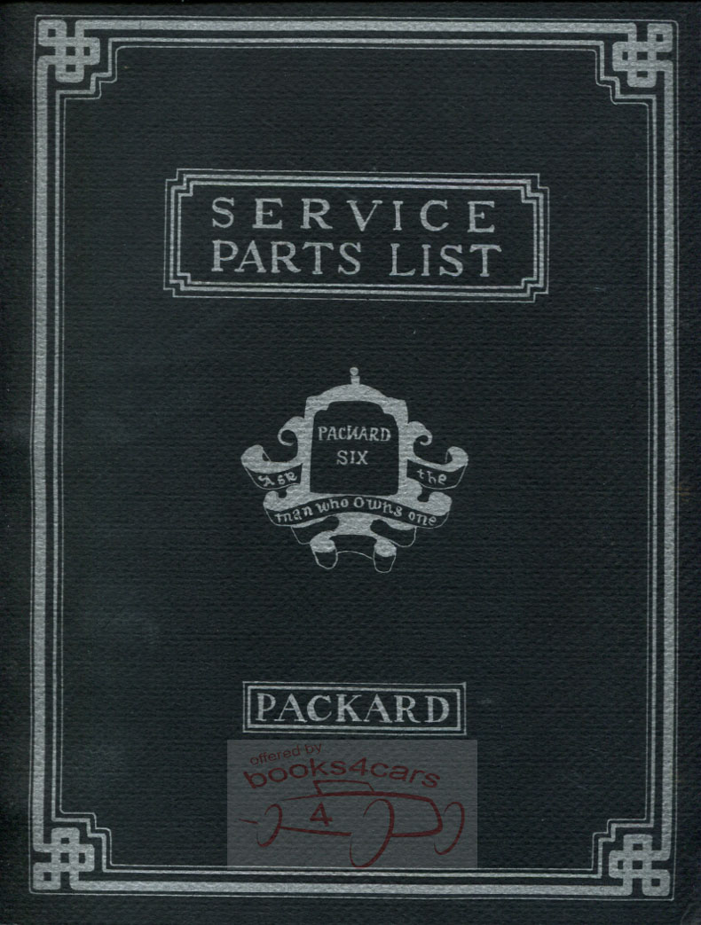 22-28 Parts Manual for all 6 cylinder models: 1st to 5th series Parts and Illustrations catalog, 374 pgs by Packard