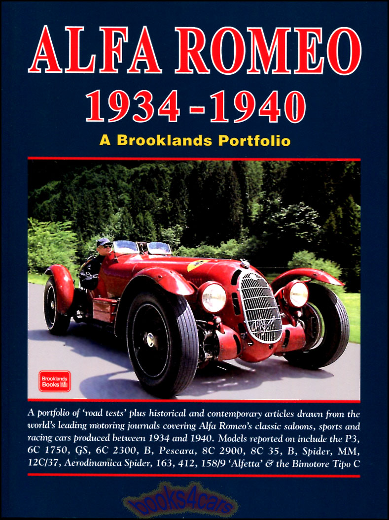 34-40 Alfa Romeo 184 pages about 1934-1940 Alfa's compiled into Portfolio book form by Booklands