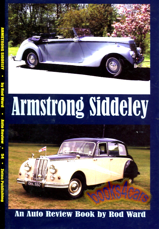 Armstrong Siddeley history by Ward 30 pgs