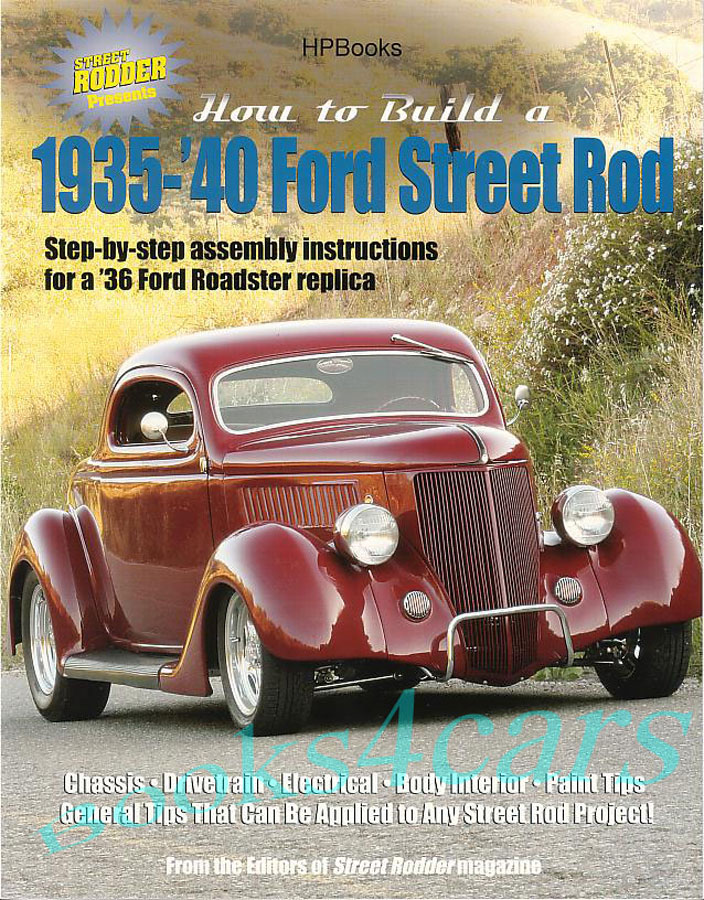 How to build a 35-40 Ford Street Rod by The Editors of Street Rodder Magazine Chapters include chassis drivetrain electrical body interior and painting. colr photos 192 pages