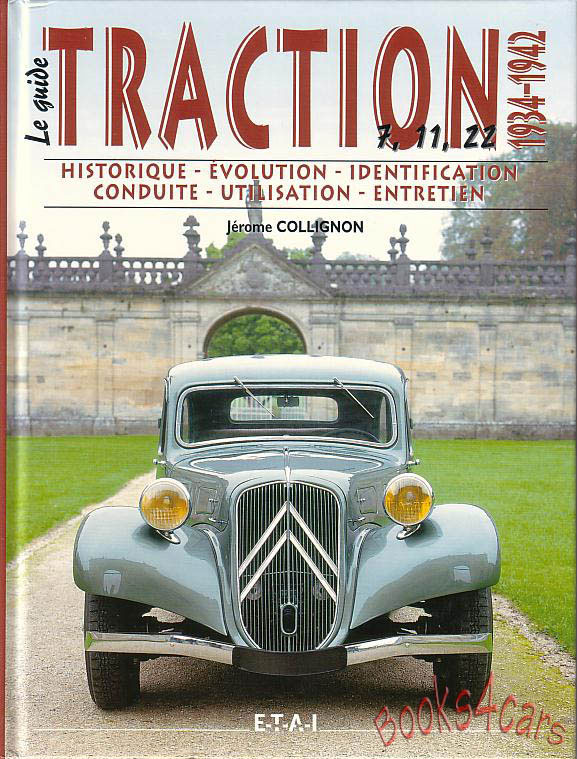 34-42 Le Guide Traction 7 11 22 by Jerome Collignon in French History Evolution Identification and Utilization Hardcover 168 pages