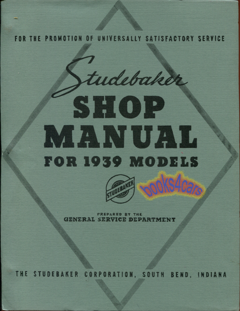 39-40 Commander President Shop service repair manual 220 pgs by Studebaker