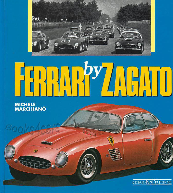 Ferrari by Zagato history book by Michele Marchiano 155 pages