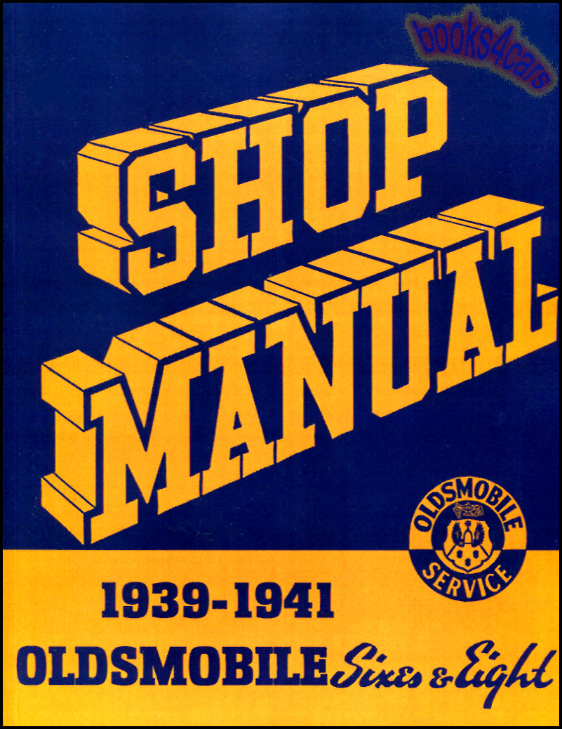 view cover of 39-41 Shop Service Repair Manual for 60 70 80 Series by Oldsmobile