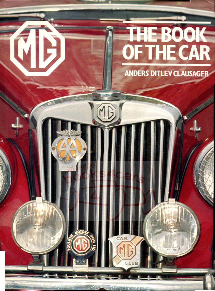MG The Book of the Car by Anders Ditlev Clausager 95 hardbound pages