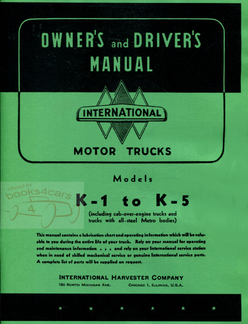 41-47 Model K1 to K5 Owners manual by International Truck