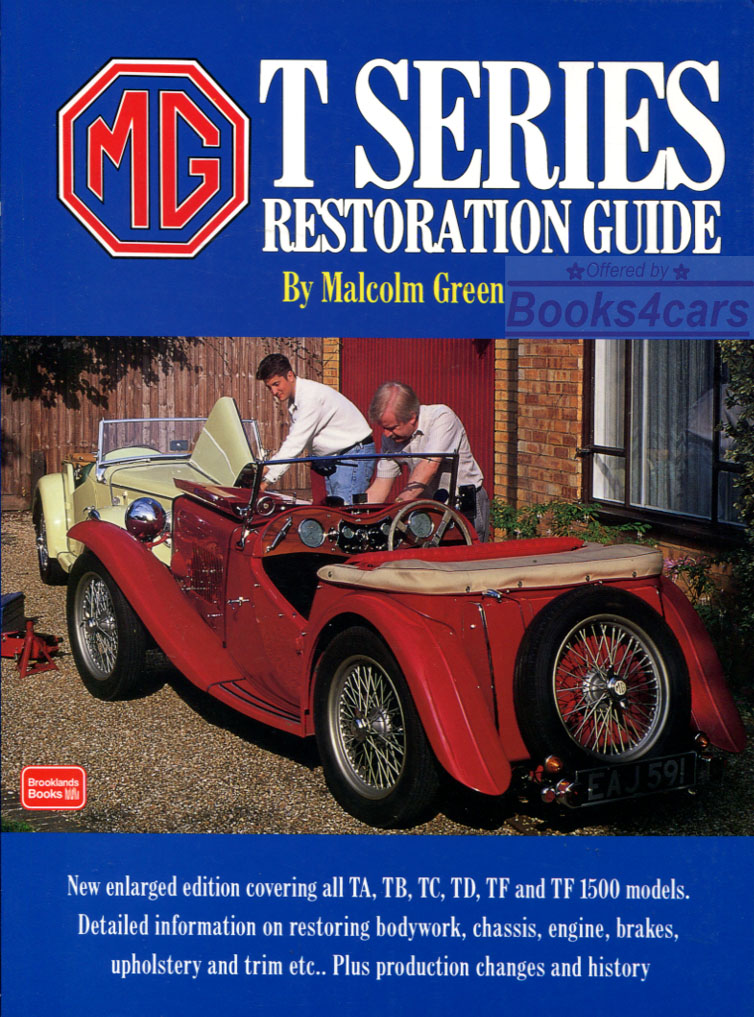 36-55 Restoration Guide Manual by Malcolm Green 160 pages for MG TA TB TC TD TF