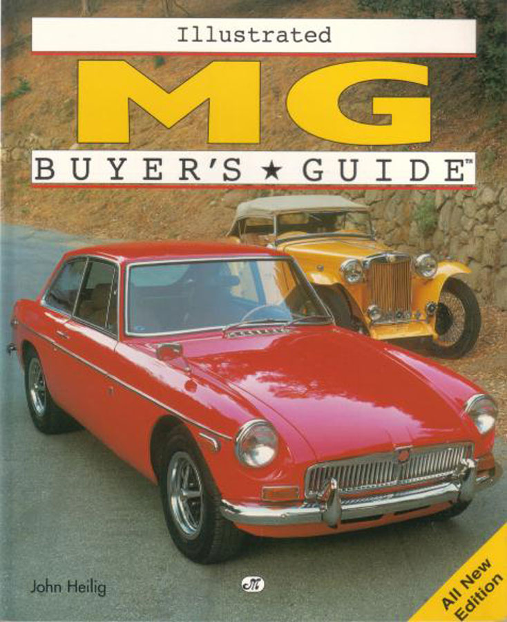 MG Illus Buyers Guide by John Heilig 160 pgs