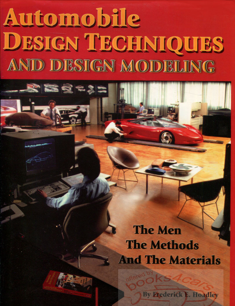 view cover of Automobile Design Techniques & Design Modeling by Fredrick E Hoadley Hardcover 323 pages