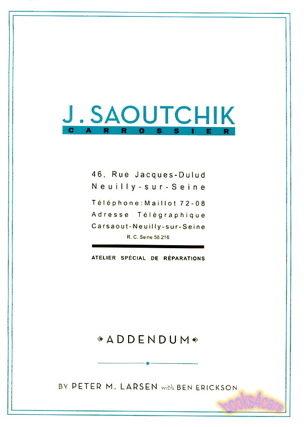 view cover of Addendum to the master work Jacques Saoutchik Maitre Carrossier 3 volume book set by Larsen & Erickson 67 pages Hardcover