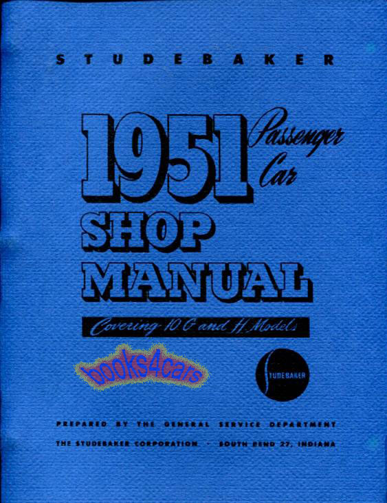 51-52 Shop service repair manual for all car models, 286 pgs by Studebaker