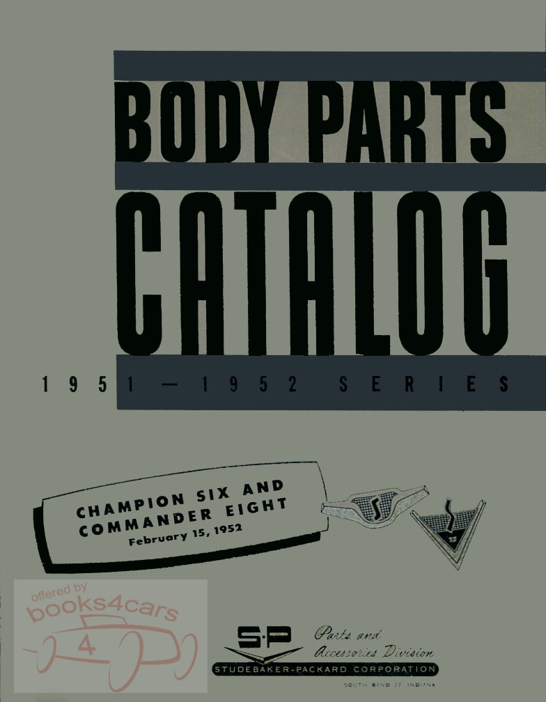 51-52 Car Body Parts and Illustrations Manual 180 pgs by Studebaker