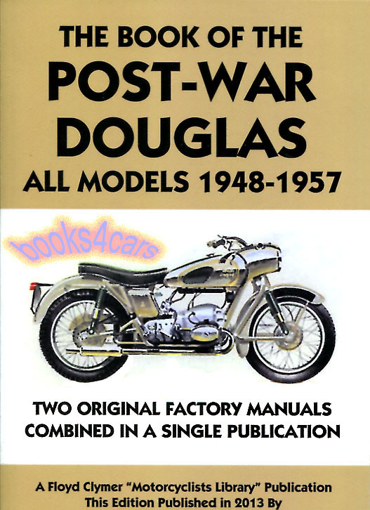 48-57 the Book of Post-War Douglas 136 pg Shop Service Repair Manual for Mark III IV V Competition 80 90 plus & more