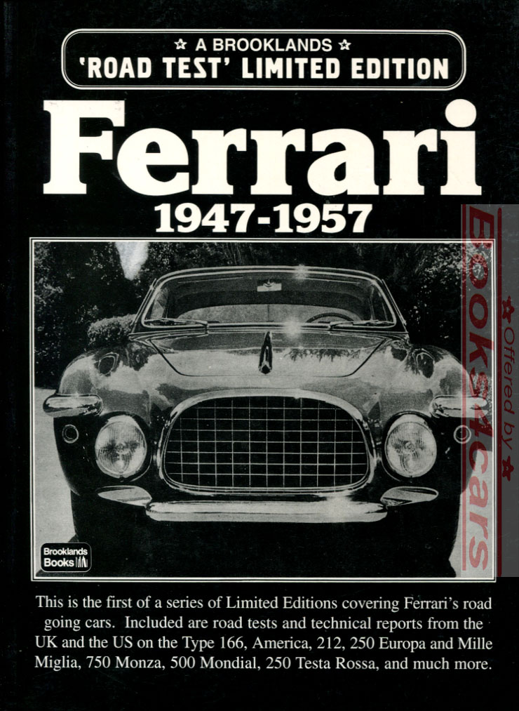 47-57 Ferrari, portfolio of articles about earliest road-going Ferrari, 92 pgs, book compiled by Brooklands