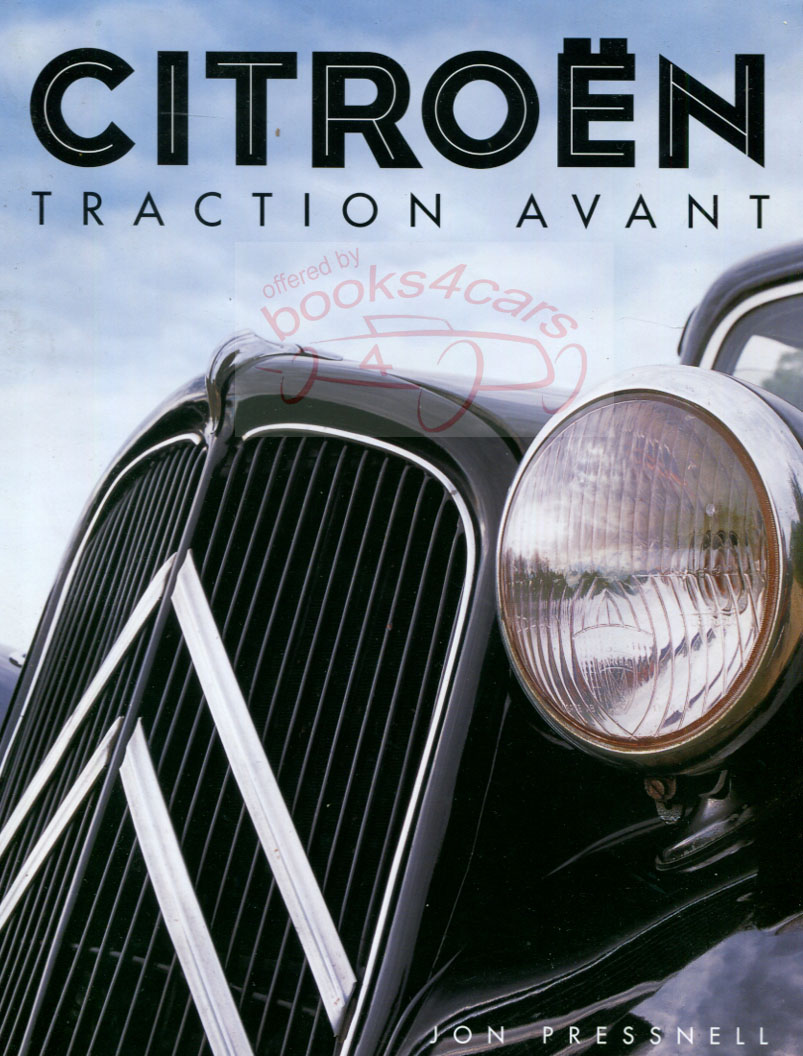 view cover of Hardcover history of the Citroen Traction Avant by Pressnell