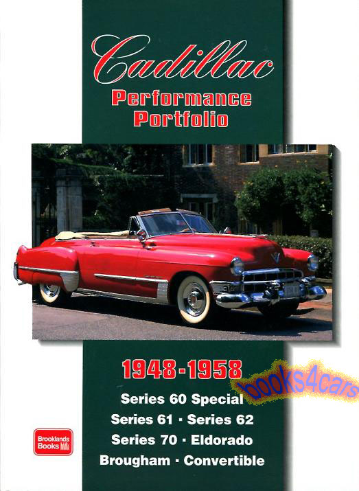 48-58 Performance Portfolio by Brooklands covers Cadillac Series 60 Special 61 62 70 Eldorado Brougham Convertible 128 pgs 200+ Photos