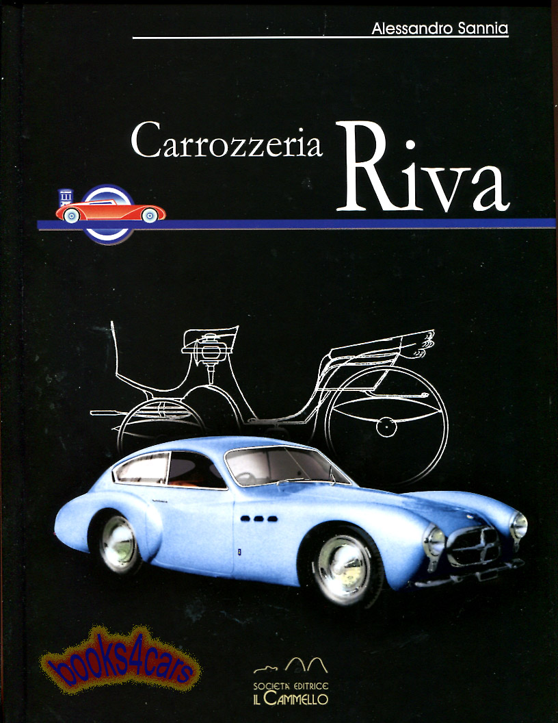 Carrozzeria Riva 88 pages hardcover by A. Sannia