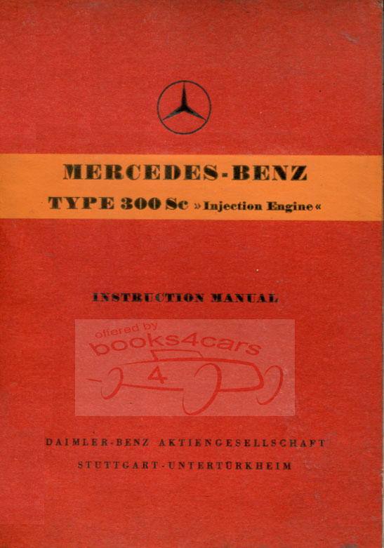 55-58 300Sc Owners Manual by Mercedes for 300 Sc