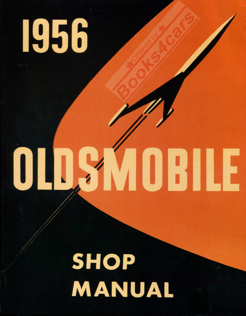 56 Shop Service Repair Manual by Oldsmobile 458 pages 88 98