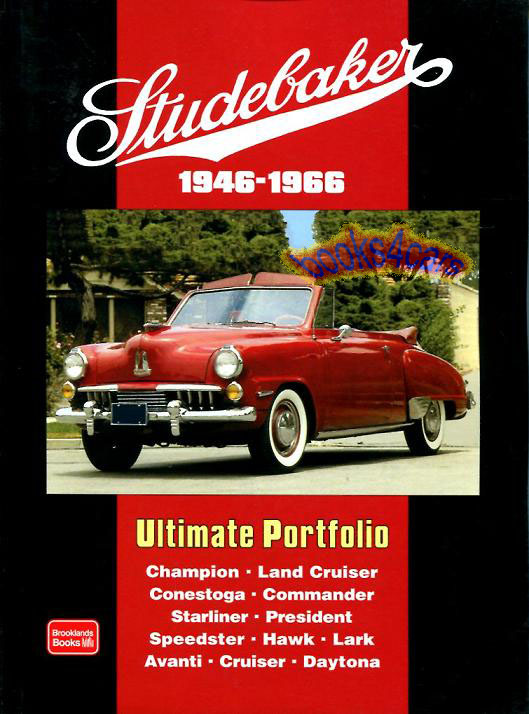 46-66 Studebaker Ultimate Portfolio 208 pgs of road test articles compiled by Brooklands including Lark Golden Silver Hawk Commander & all other car models