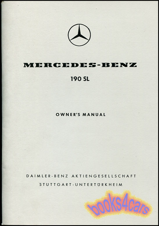 55-63 190SL owners manual by Mercedes: 56 pages
