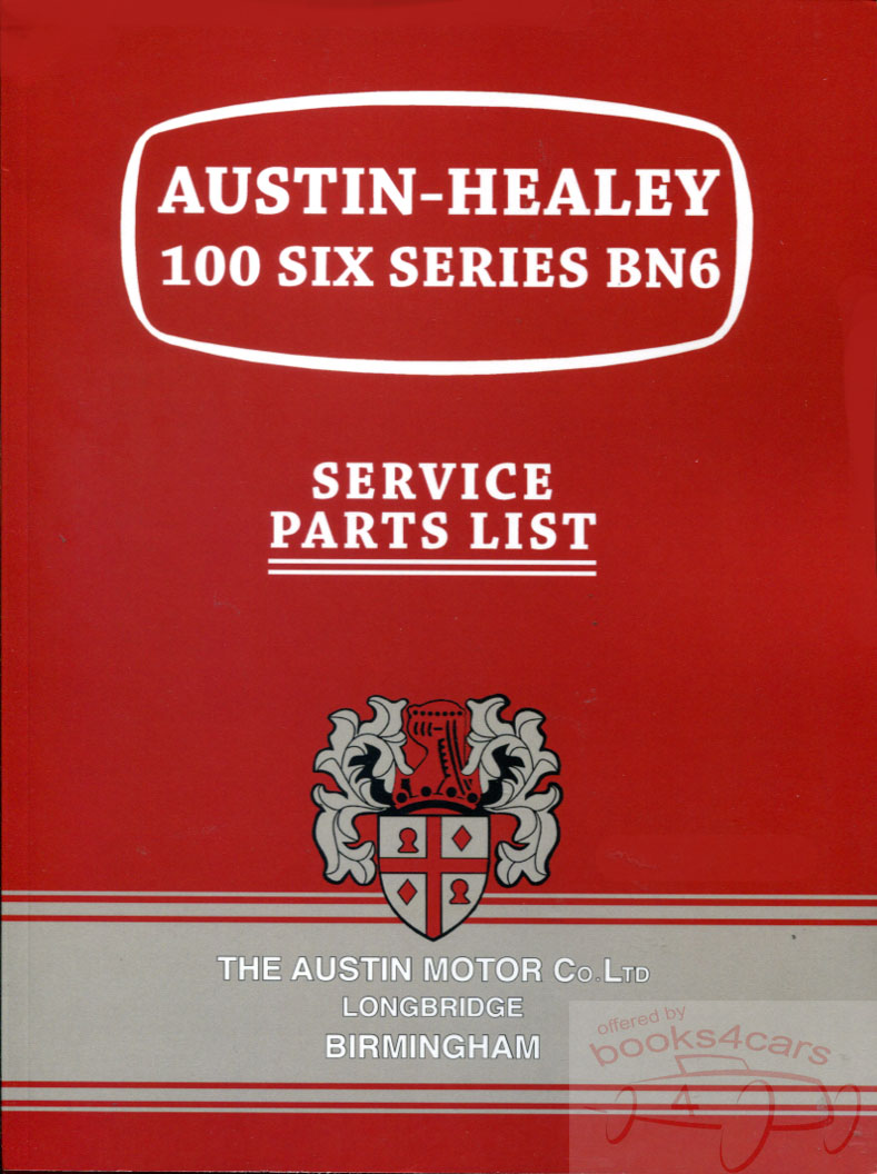 58-60 100/6 Parts Manual BN6 100-6 by Austin Healey