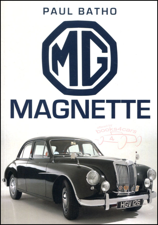 53-69 MG Magnette history book by P. Batho