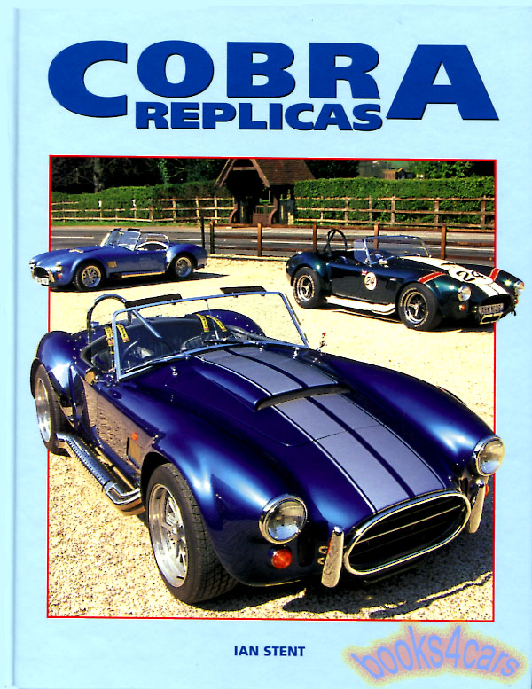 Cobra Replicas 148 pages hardcover by I. Stent