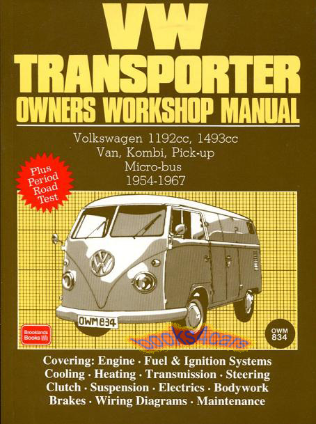54-67 VW Volkswagen Transporter Van Kombi Pickup & Micro Bus shop service repair manual by Autobooks 1192cc & 1493 cc 156 pgs
