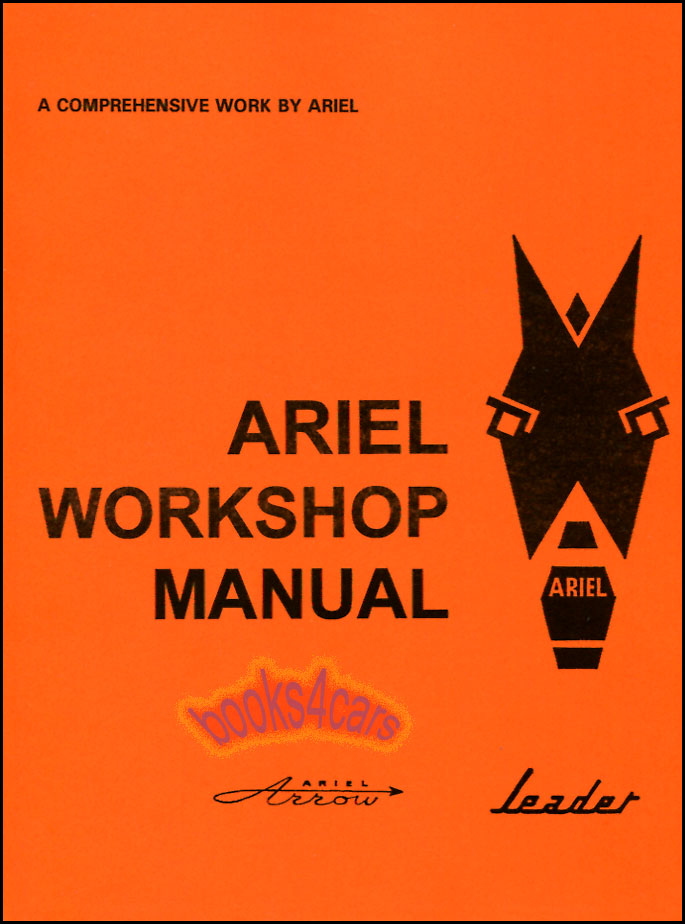 Leader & Arrow 1958-65 Shop Manual by Ariel: 240 pages